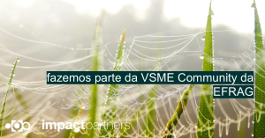 A impact partners integra a VSME Community do EFRAG